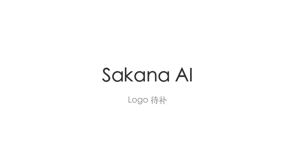 Sakana AI发布SAIL方法，机器人任务成功率升至73%